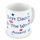 Best Daddy in the World Award Mug