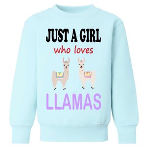 Just a Boy / Girl who loves LLAMAS Childrens Sweatshirt / Jumper