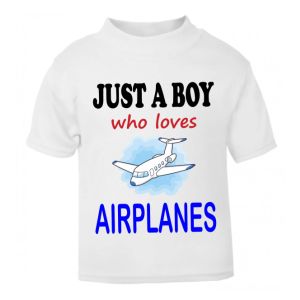 Just a Boy / Girl who loves AIRPLANES Childrens Printed T-Shirt