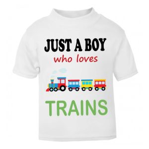Just a Boy / Girl who loves TRAINS Childrens Printed T-Shirt