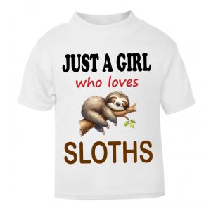 Just a Boy / Girl who loves SLOTHS Childrens Printed T-Shirt