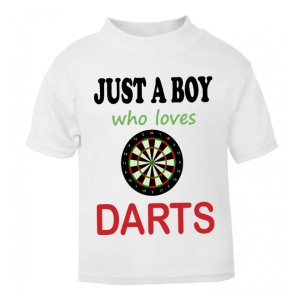 Just a Boy / Girl who loves DARTS Childrens Printed T-Shirt