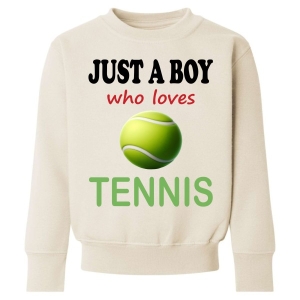 Just a Boy / Girl who loves TENNIS Childrens Sweatshirt / Jumper