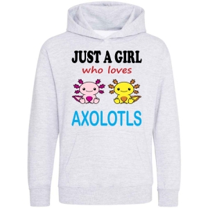 Just a Boy / Girl who loves AXOLOTLS Childrens Hoodie