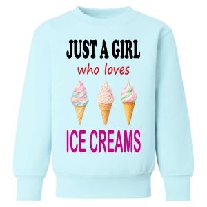 Just a Boy / Girl who loves ICE CREAMS Childrens Sweatshirt / Jumper