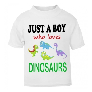 Just a Boy / Girl who loves DINOSAURS Childrens Printed T-Shirt