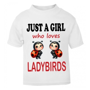 Just a Boy / Girl who loves LADYBIRDS Childrens Printed T-Shirt