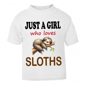 Just a Boy / Girl who loves SLOTHS Childrens Printed T-Shirt