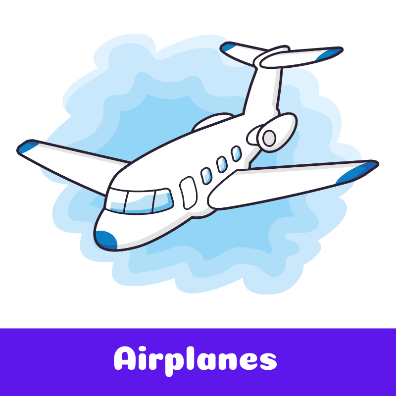 Airplanes