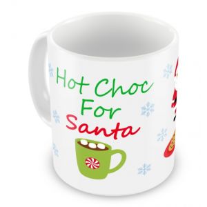 Hot Chocolate For Santa Any Message Mug