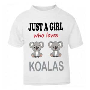 Just a Boy / Girl who loves KOALAS Childrens Printed T-Shirt